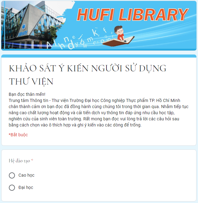 Khảo sát lấy ý kiến phản hồi của người sử dụng về hoạt động thư viện